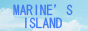Marine's Island